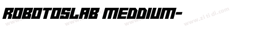 robotoslab meddium字体转换